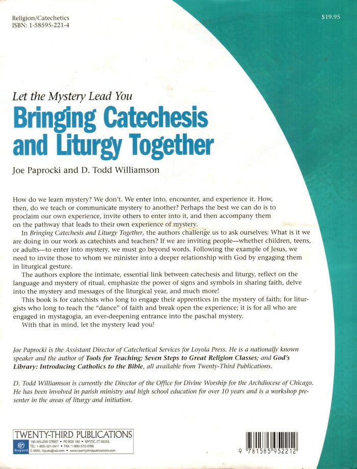 Bringing Catechesis and Liturgy Together