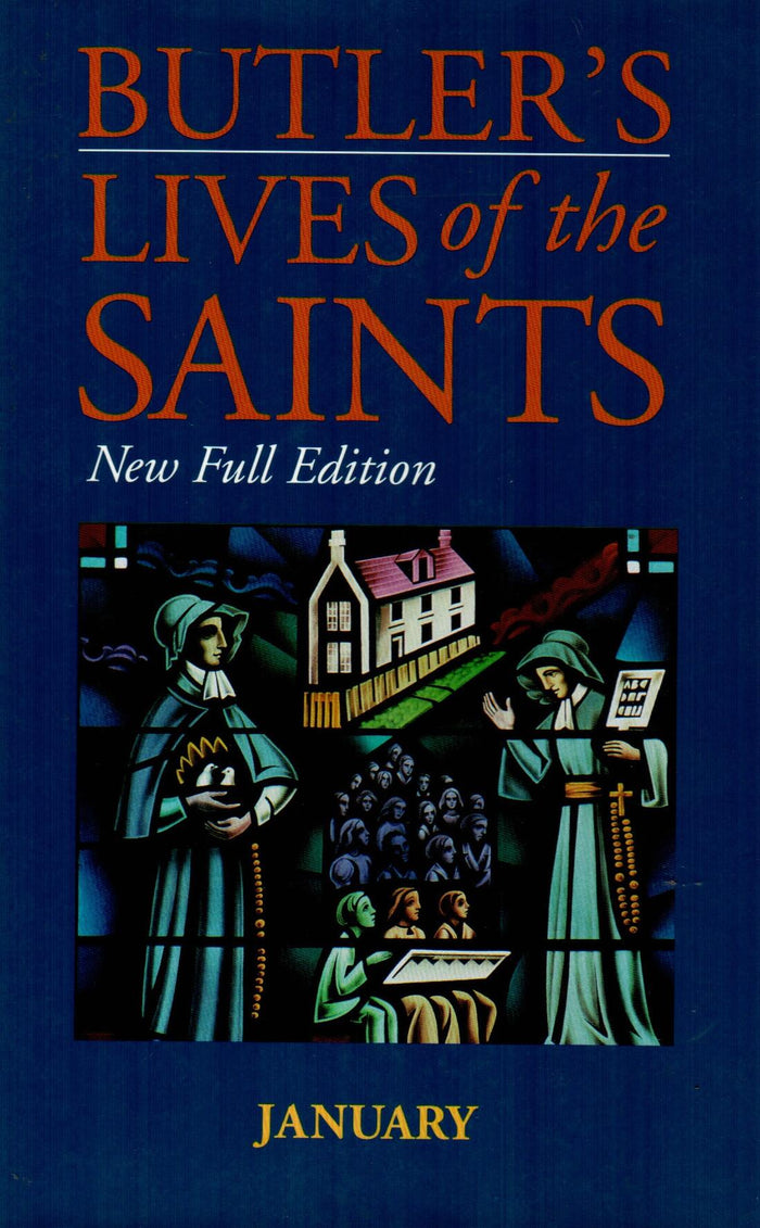 Butlers Lives of the Saints (January)