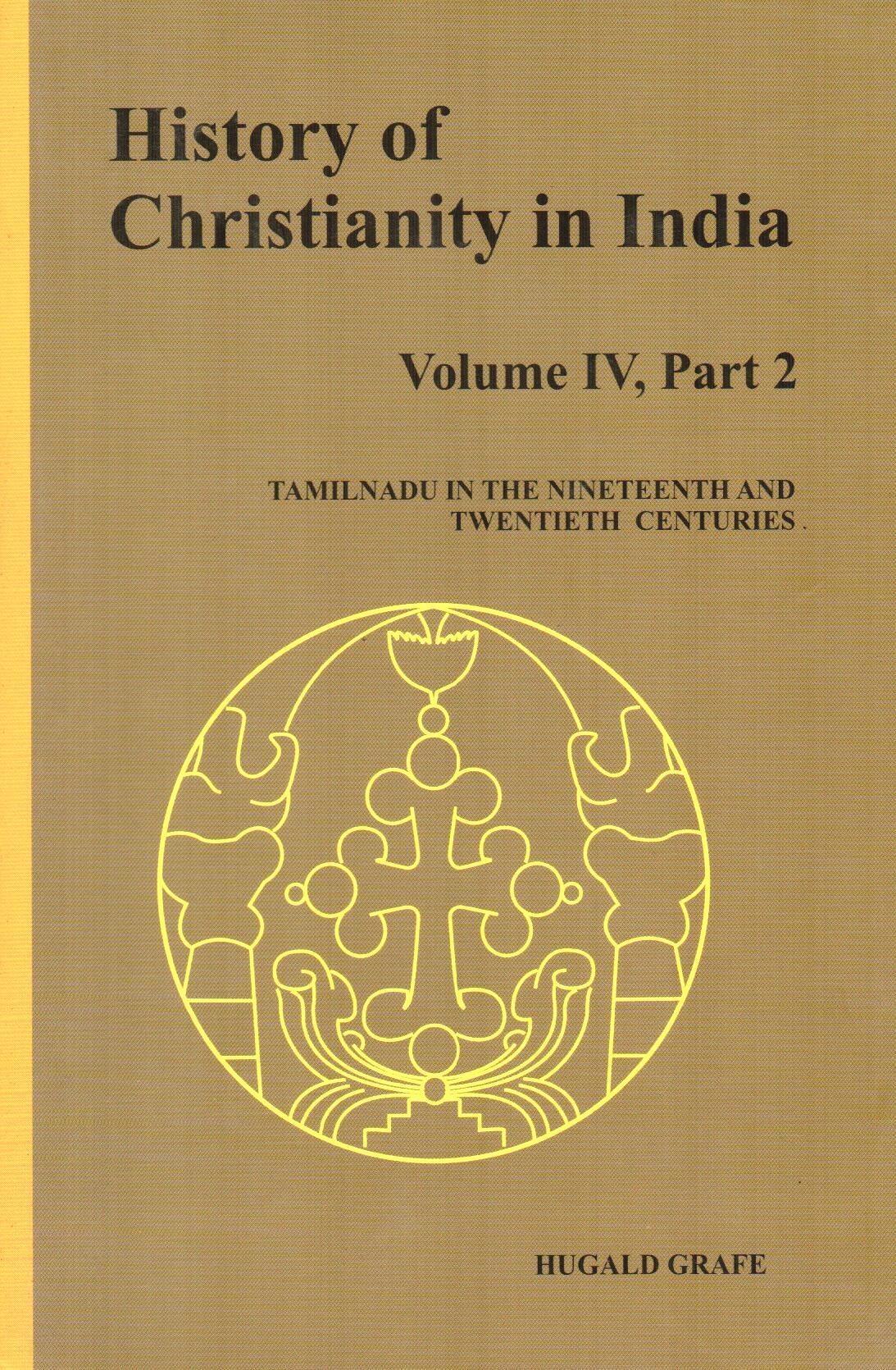 History of Christianity in India (Vol. IV, Part 2)