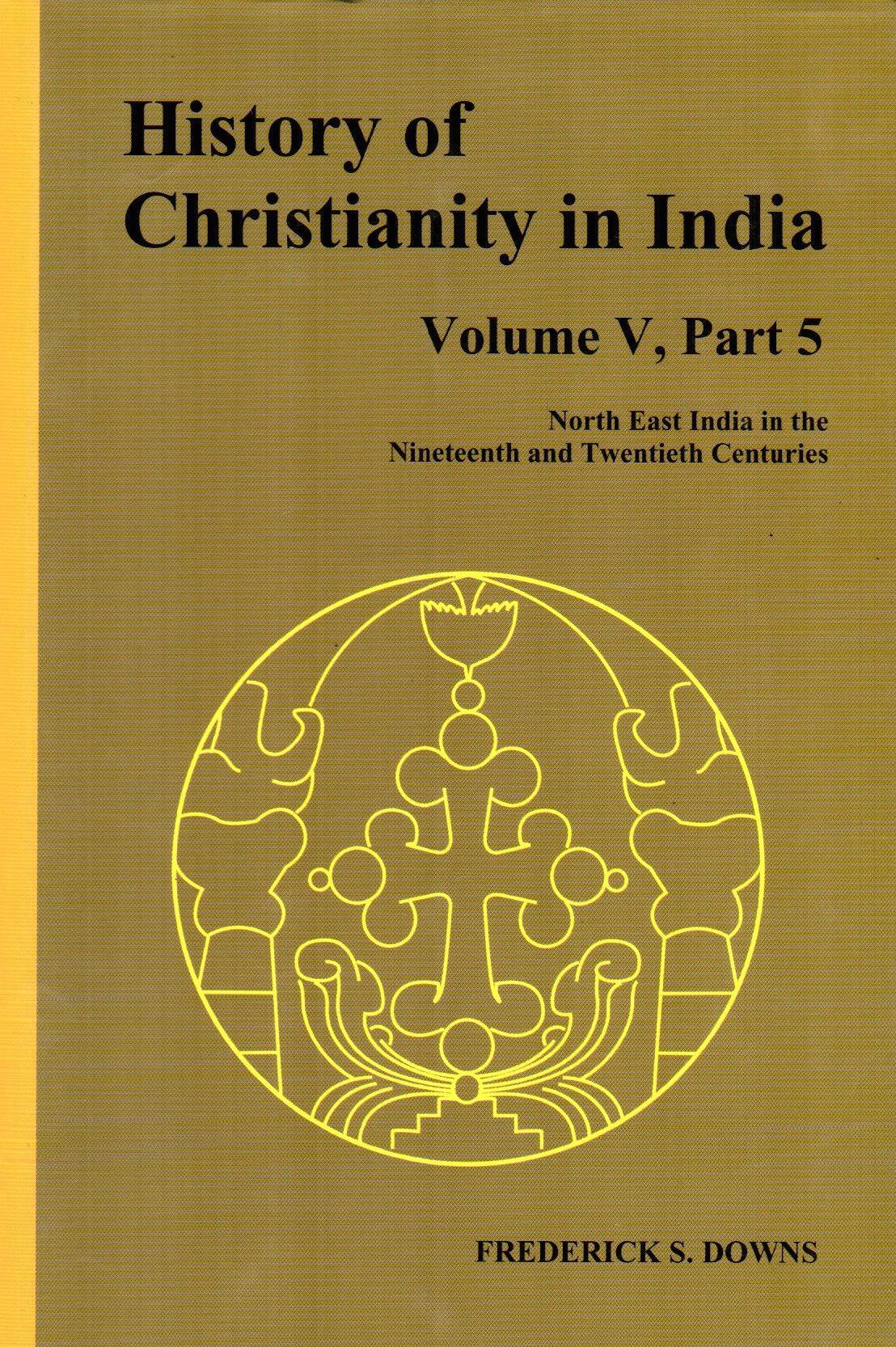 History of Christianity in India (Vol.V, Part 5)