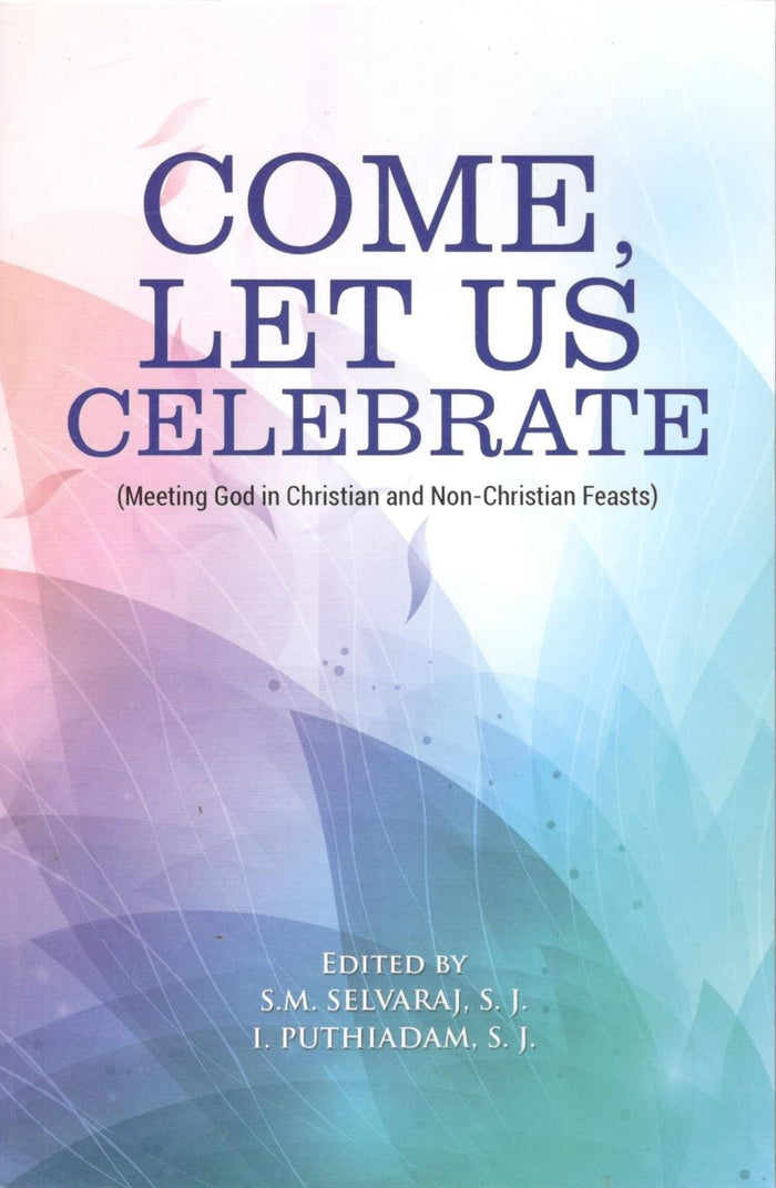 Come, Let Us Celebrate