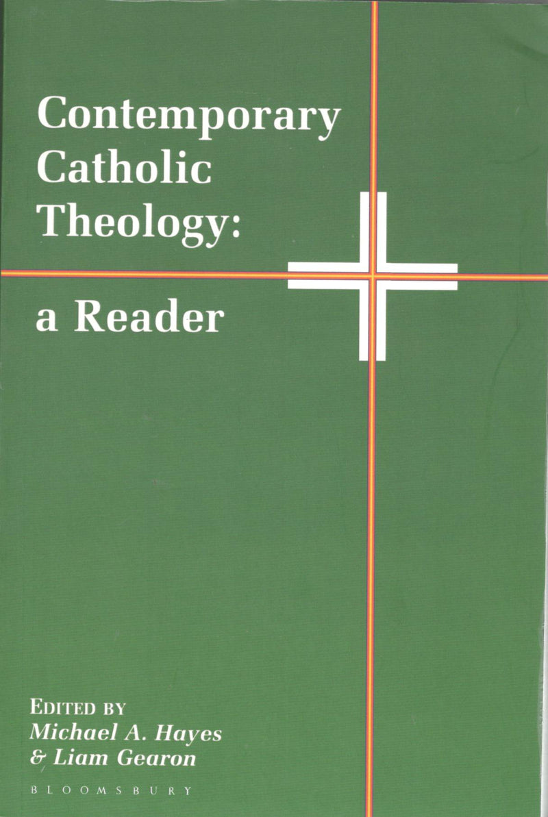 Contemporary Catholic Theology