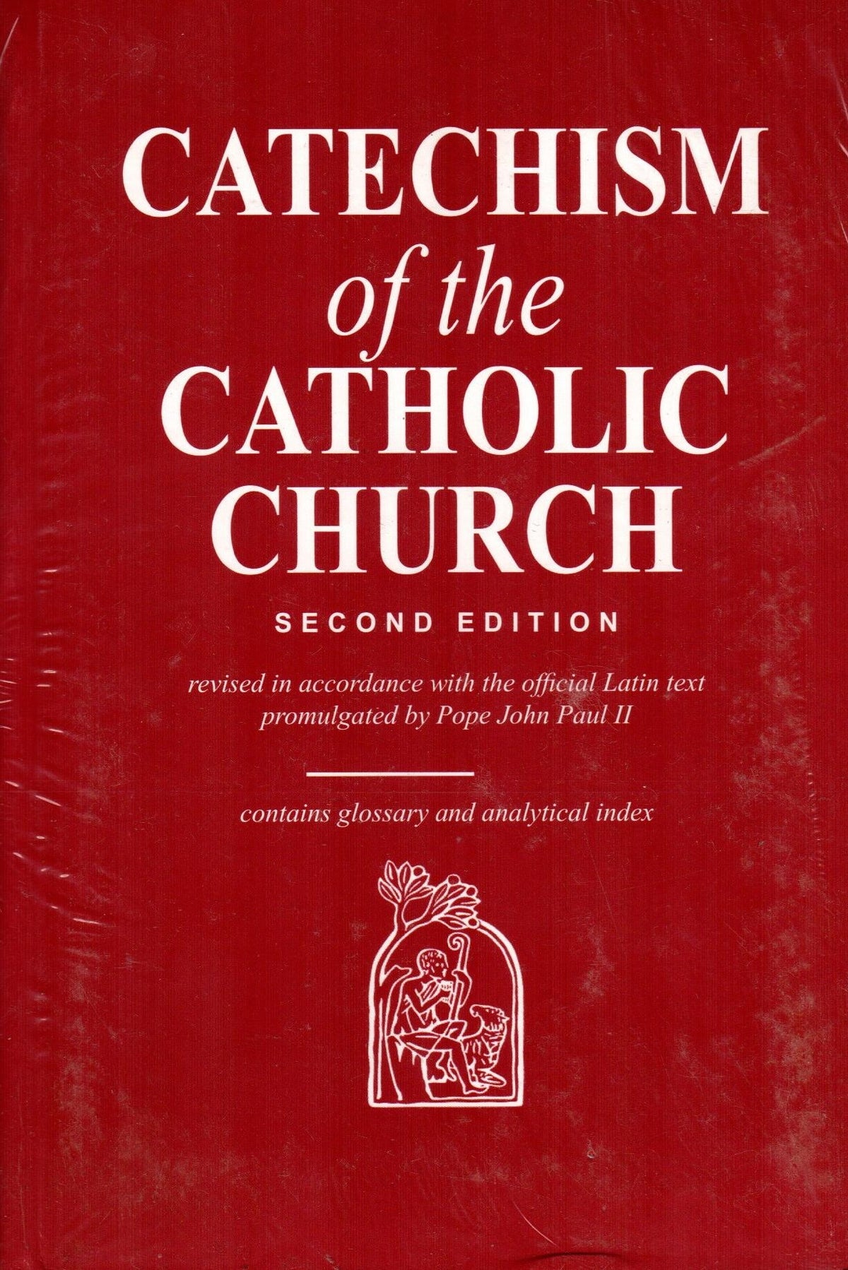 Catechism of the Catholic Church (Second Edition)