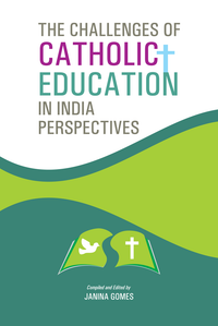 The Challenges of Catholic Education in India Perspectives