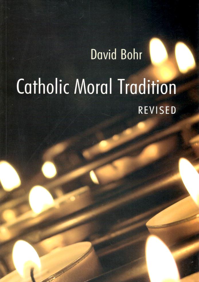 Catholic Moral Tradition