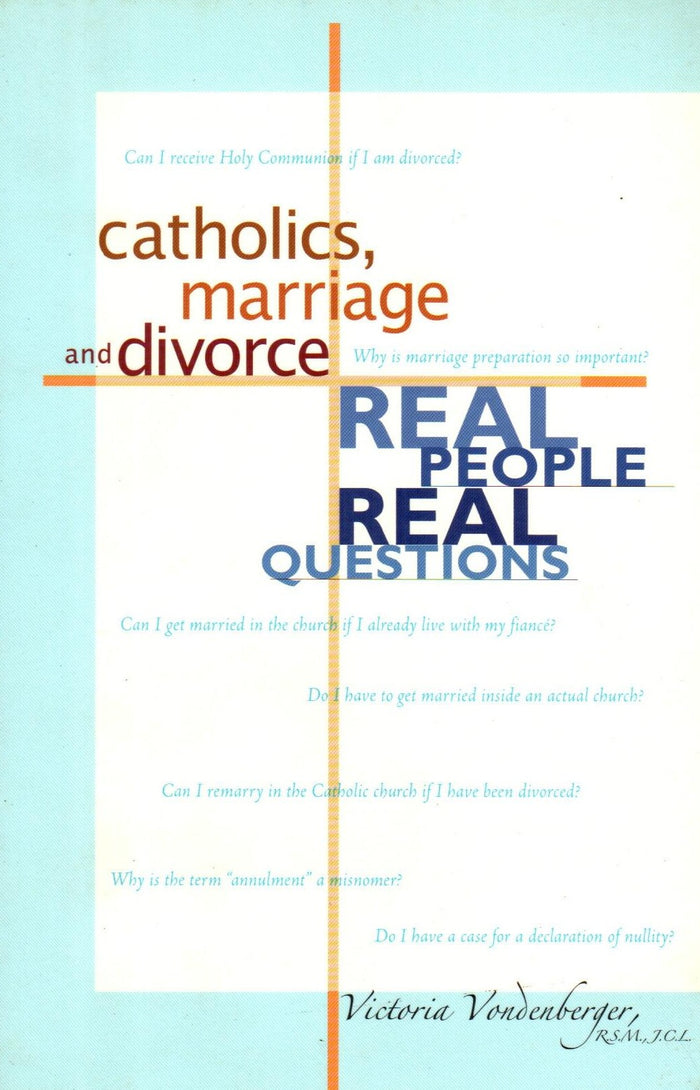 Catholics, Marriage and Divorce