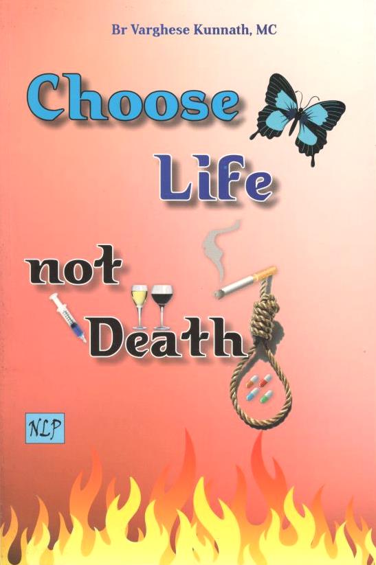 Choose Life not Death