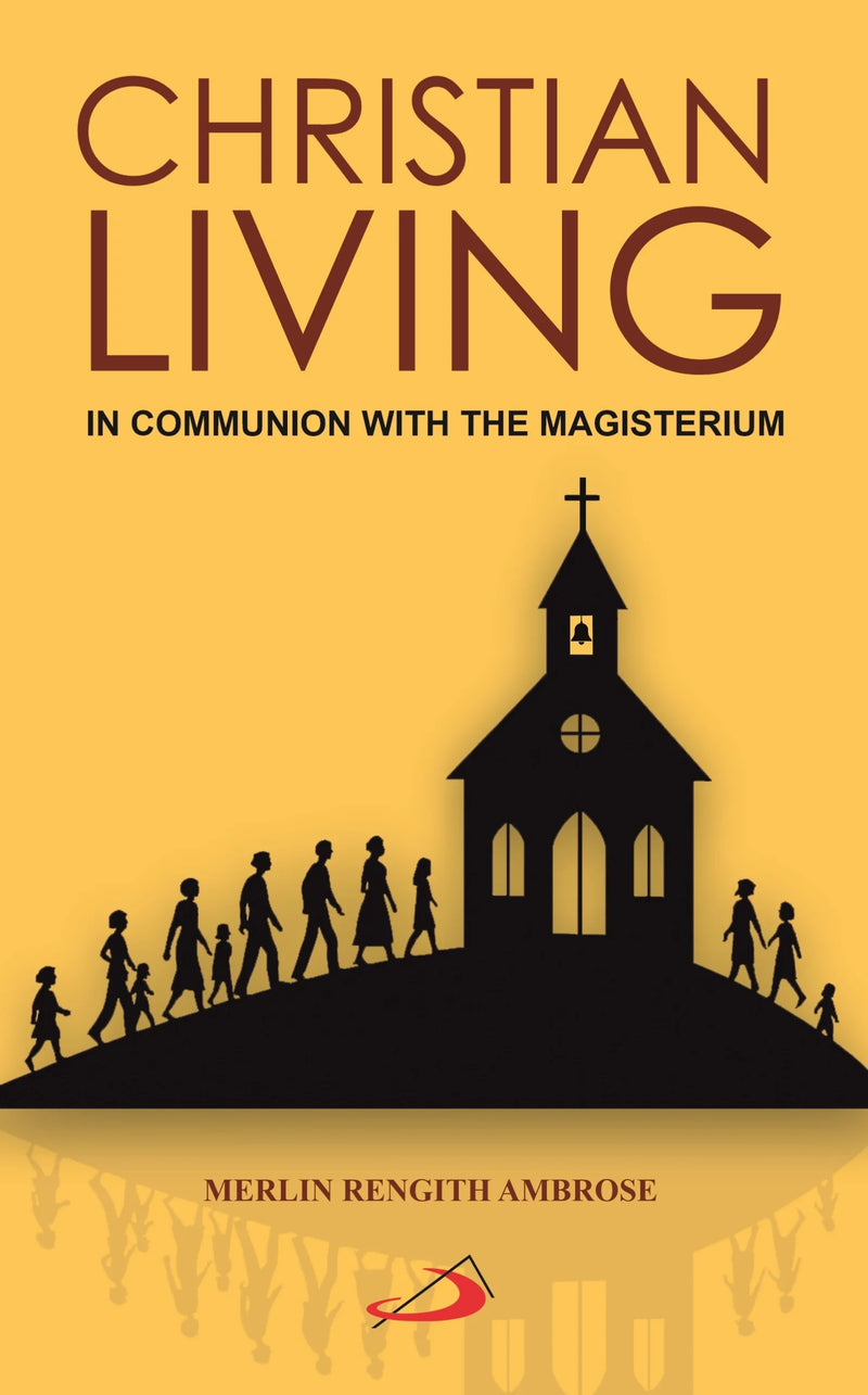 Christian Living: In Communion with the Magisterium