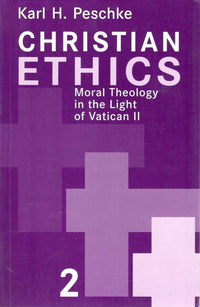 Christian Ethics (Vol. 2)