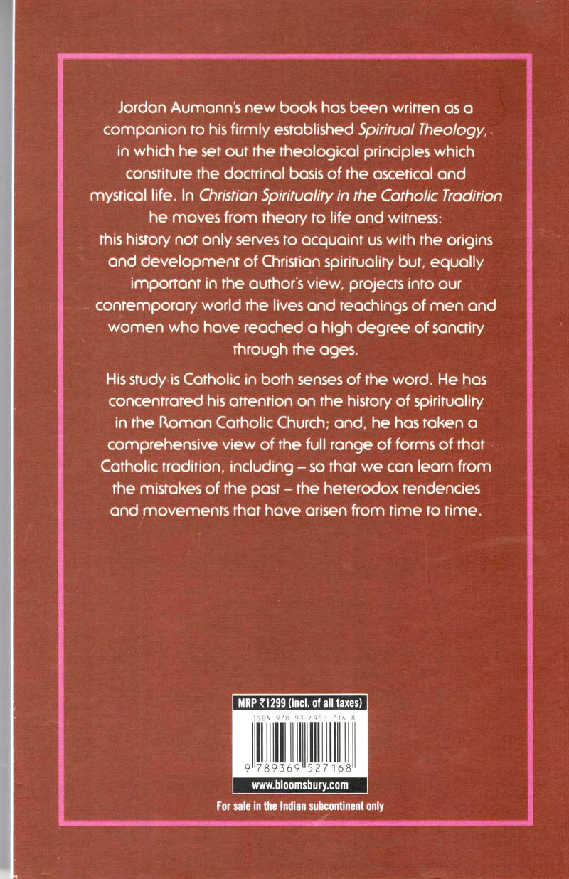 Christian Spirituality In The Catholic Tradition