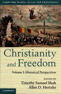 Christianity and Freedom (Vol 1)