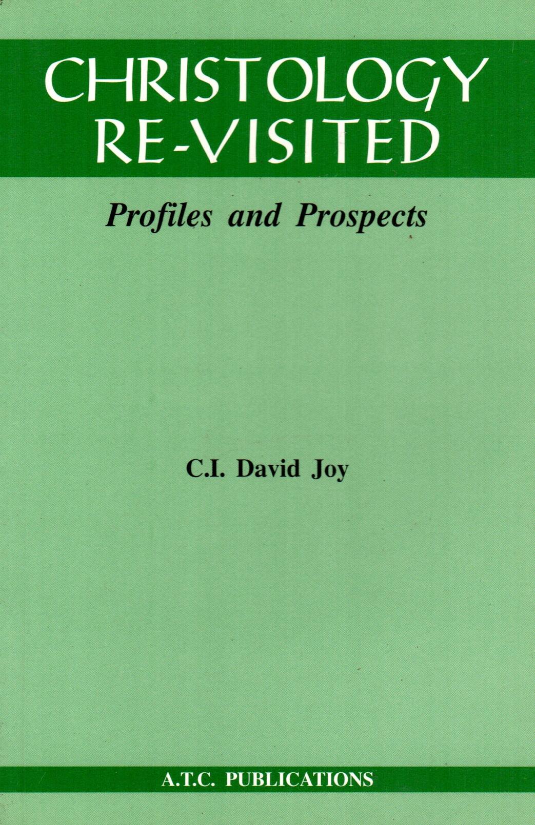 Christology Re-Visited