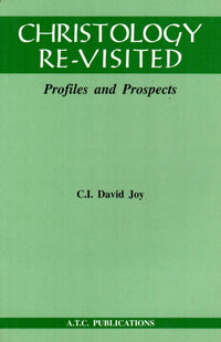 Christology Re-Visited