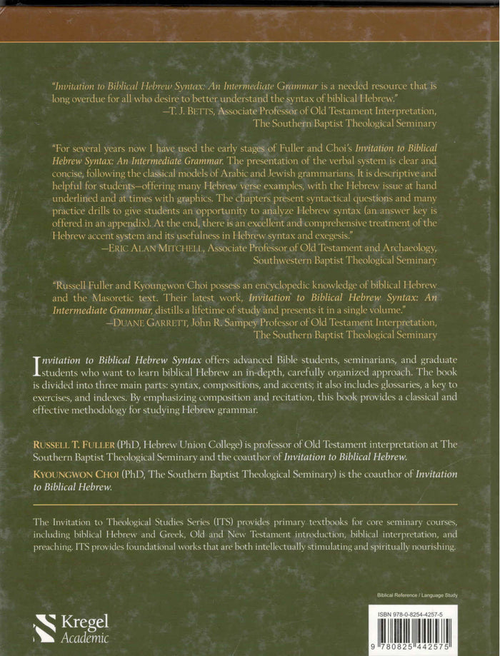 Invitation to Biblical Hebrew Syntax: An Intermediate Grammar