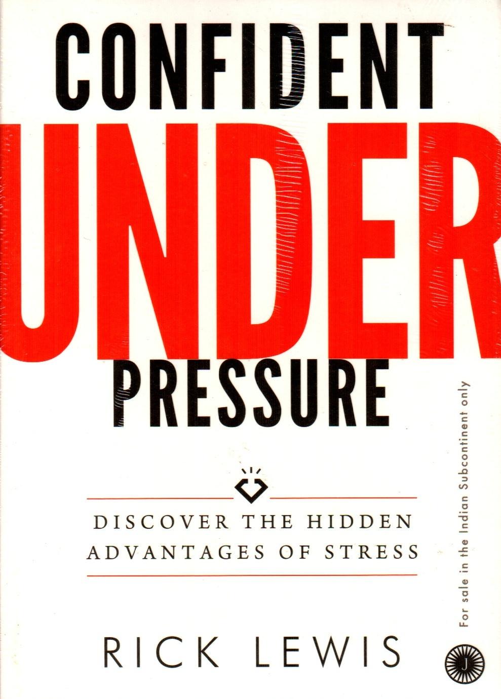 Confident Under Pressure