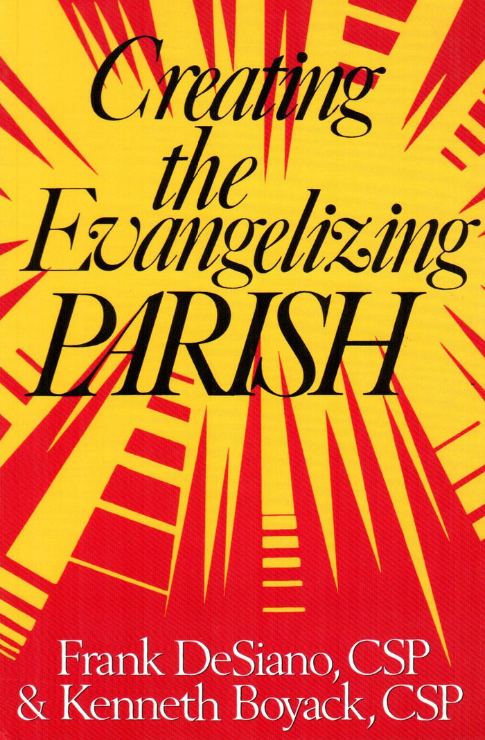 Creating the Evangelizing Parish