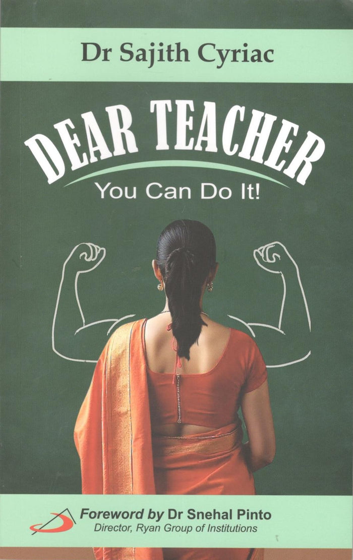 Dear Teacher... You Can Do It!