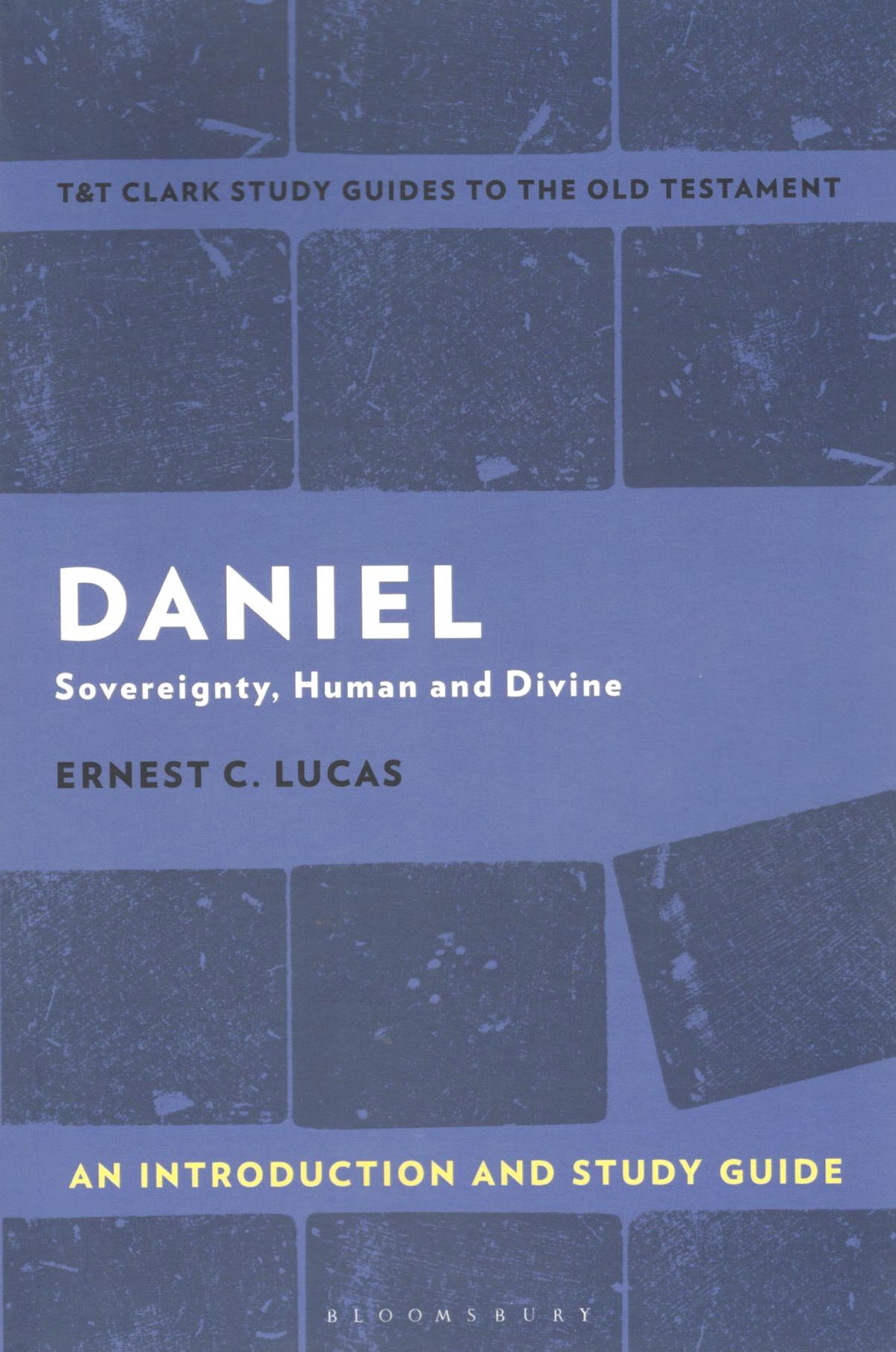 Daniel (T&T Clark’s Study Guides to the New Testament)