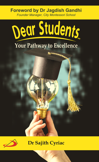 Dear Students : Your Pathway to Excellence