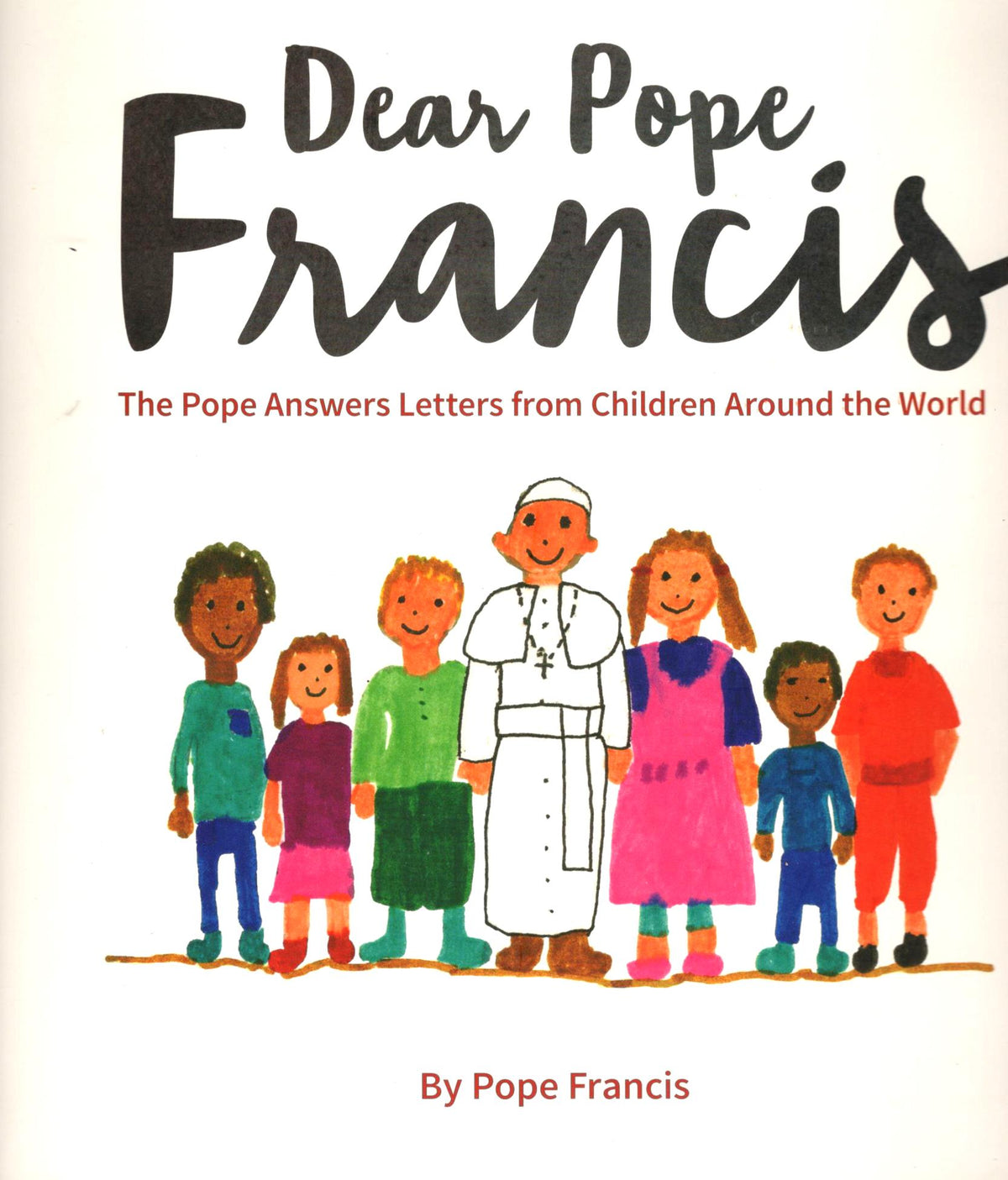 Dear Pope Francis