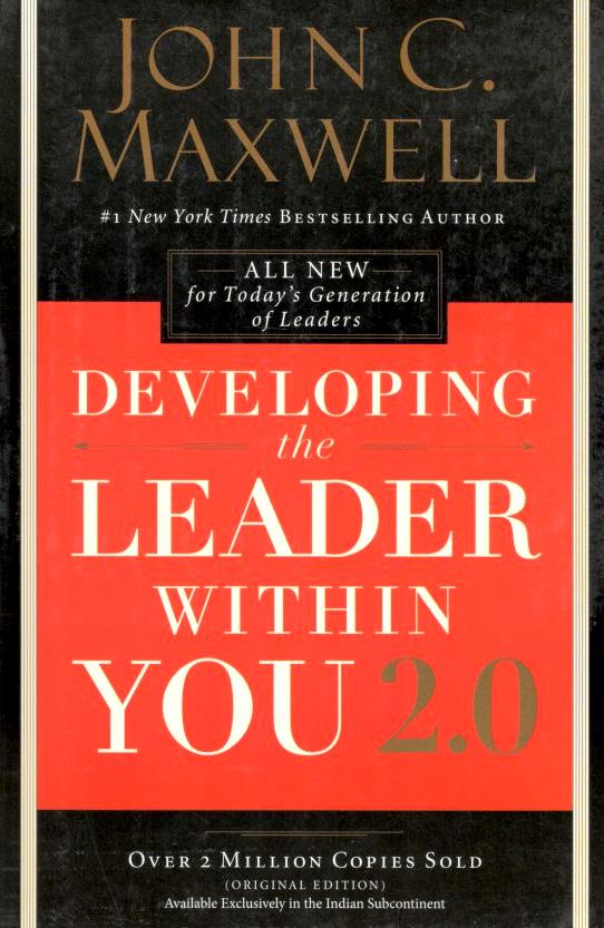 Developing the Leader Within You 2.0