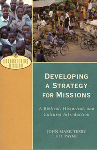 Developing a Strategy for Missions