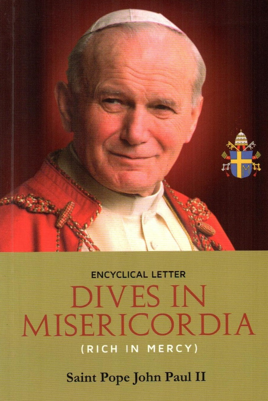 Dives In Misericordia (Rich in Mercy)