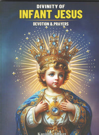 Divinity of Infant Jesus : Devotion & Prayer