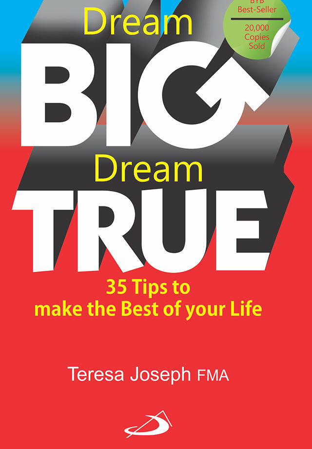 Dream Big! Dream True!