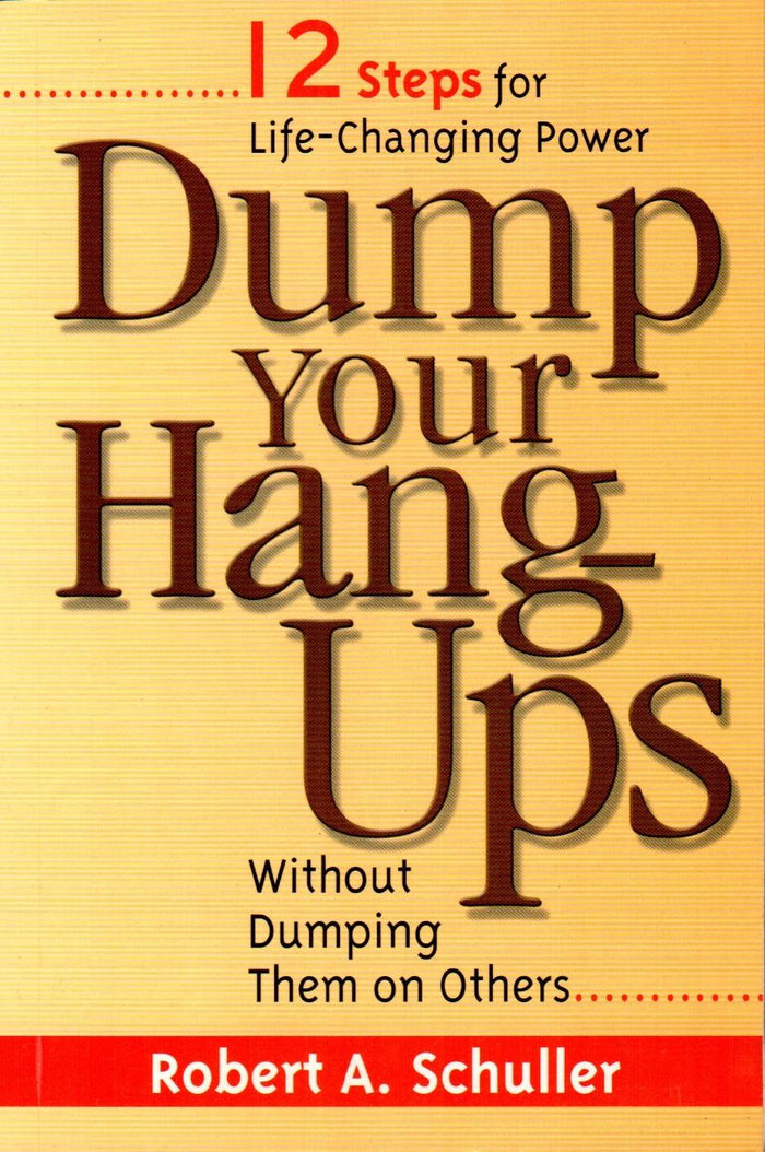 Dump Your Hang-Ups