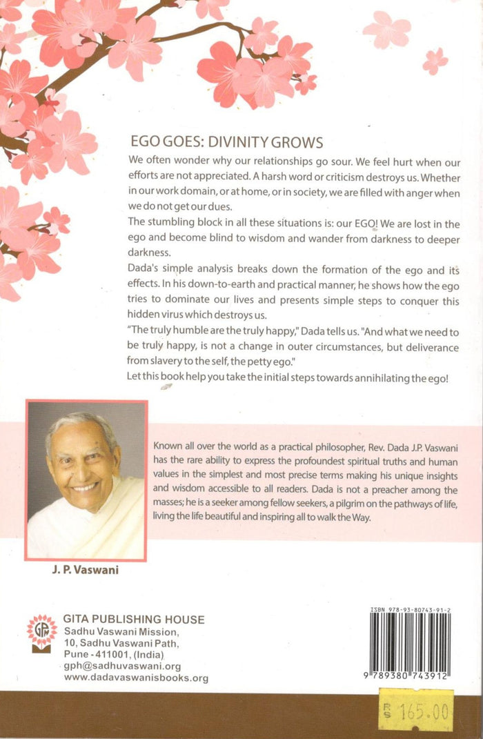 Ego Goes : Divinity Grows