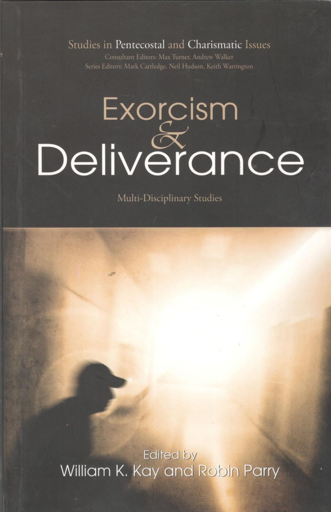 Exorcism & Deliverance