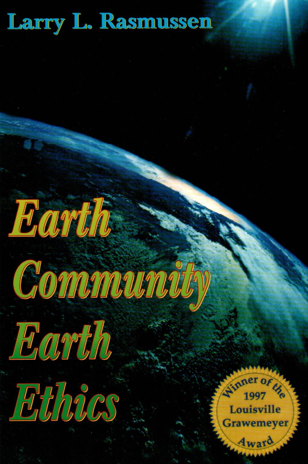 Earth Community, Earth Ethics