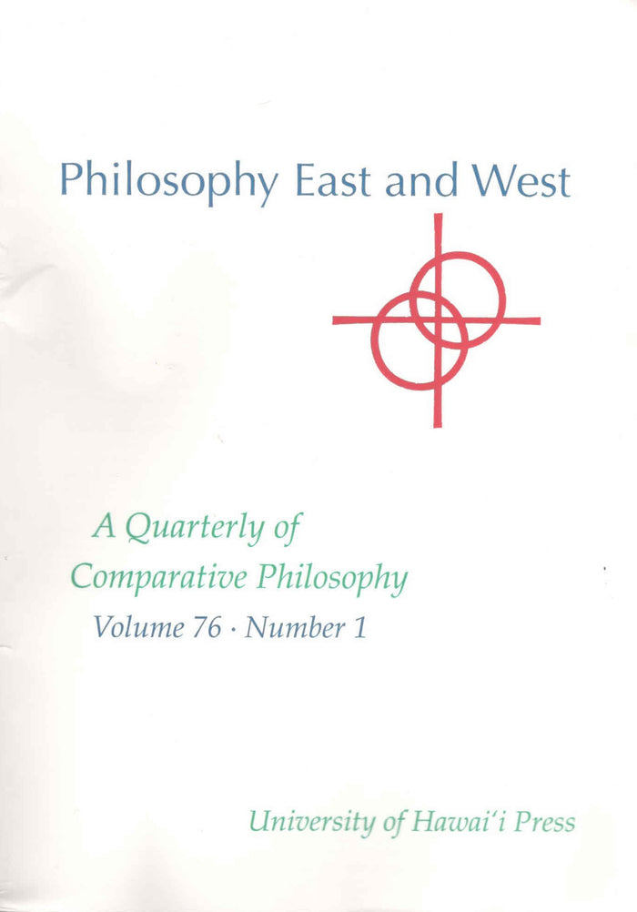 Philosophy East and West | Vol. 76 No. 1 | January 2026