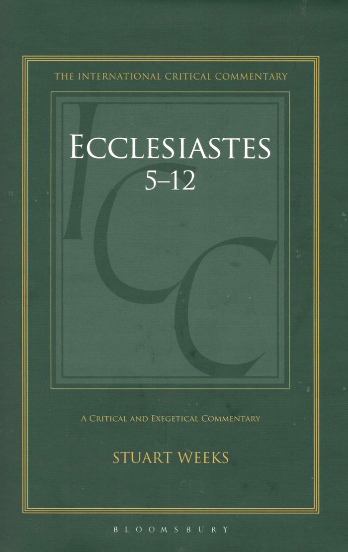 ICC - Ecclesiastes 5-12 (Vol. 2)