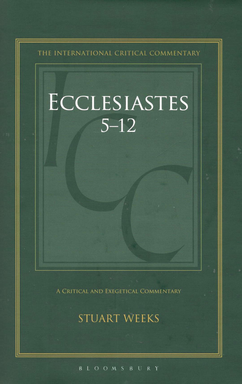 ICC - Ecclesiastes 5-12 (Vol. 2)