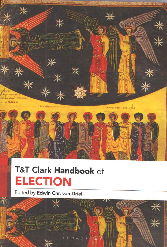 T&T Clark Handbook of Election