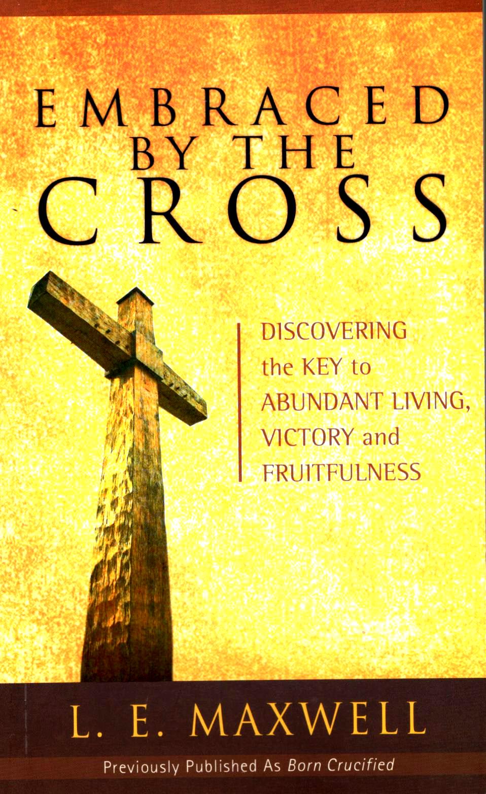 Embraced By The Cross