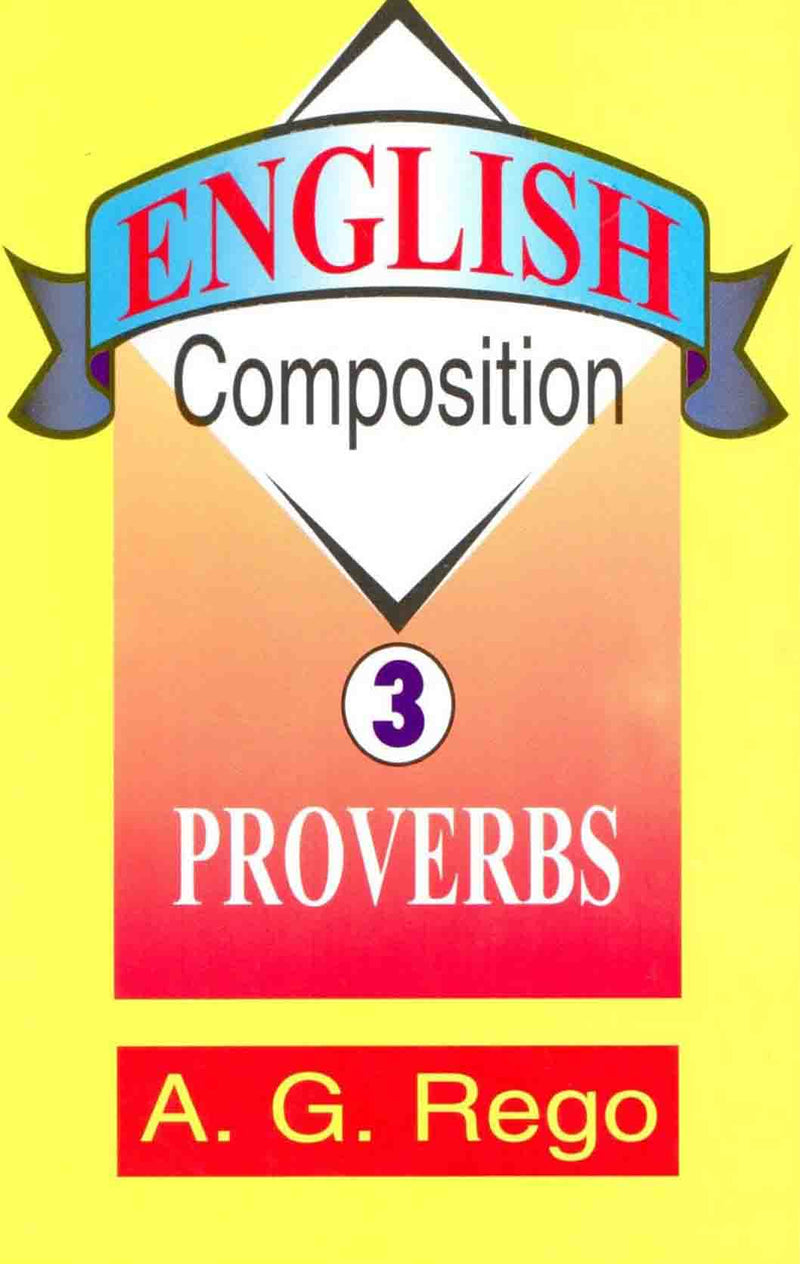 English Composition – Proverbs (Vol. III)