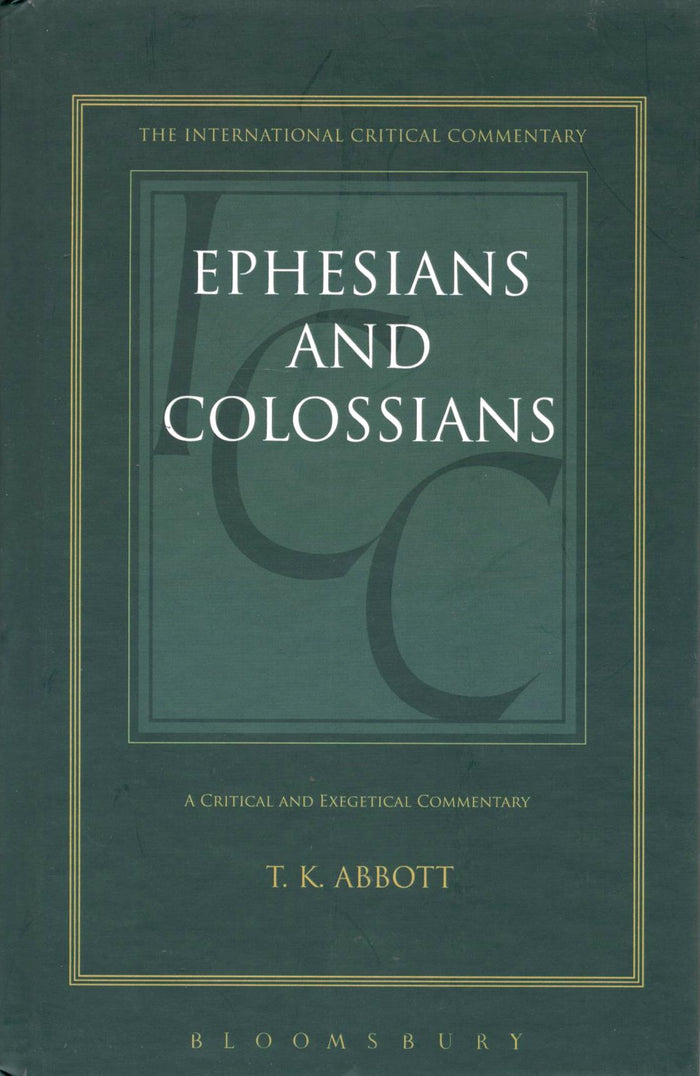 ICC - Ephesians and Colossians