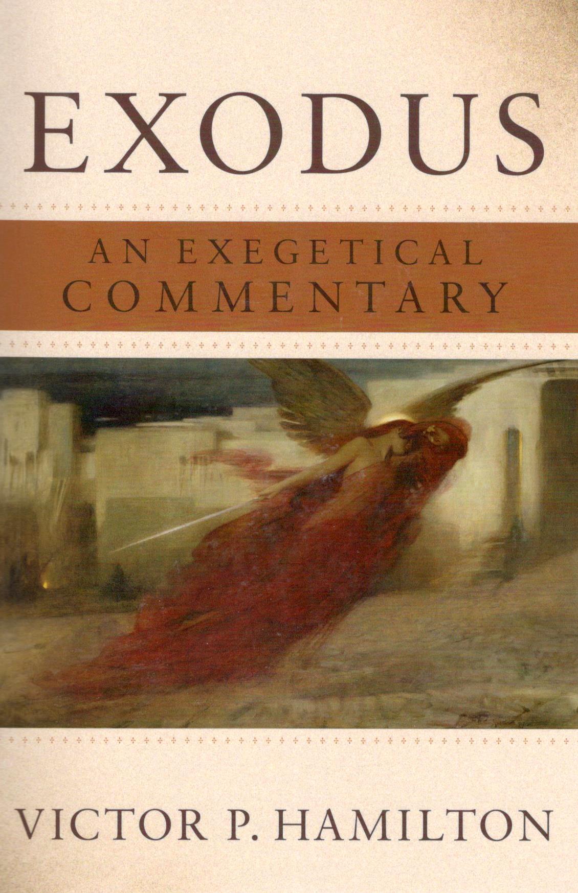 Exodus : An Exegetical Commentary