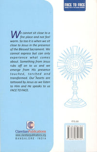 Face to Face Personal Visits to the Blessed Sacrament