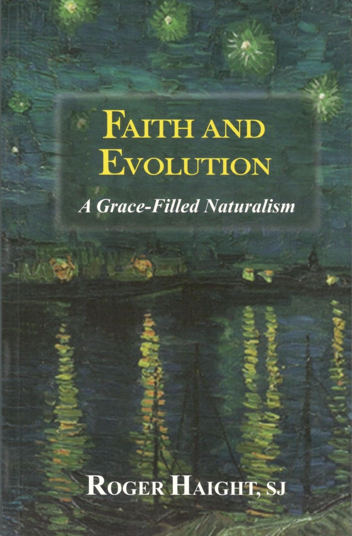 Faith and Evolution