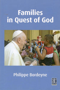 Families in Quest of God