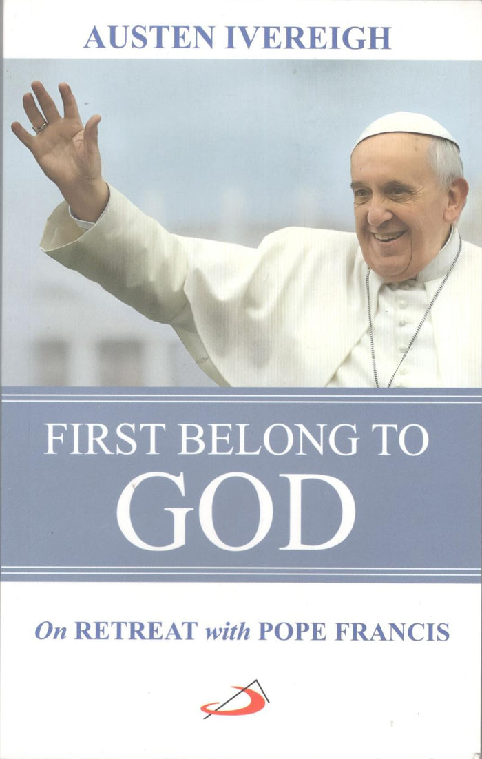 First Belong to God