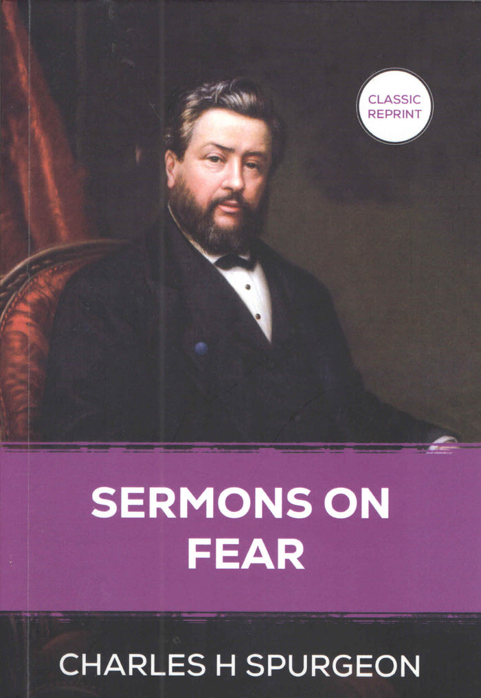 Sermons on Fear : Classic Reprint