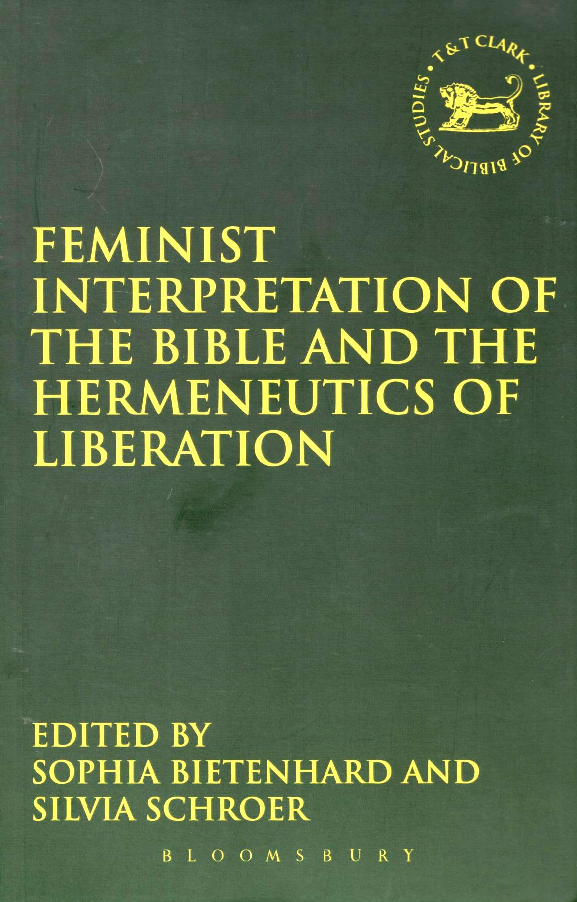 Feminist Interpretation of The Bible And The Hermeneutics of Liberation