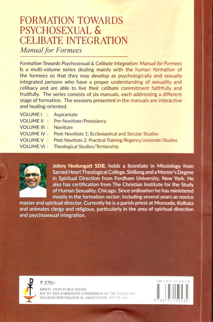 Formation Towards Psychosexual & Celibate Integration (Vol. II)