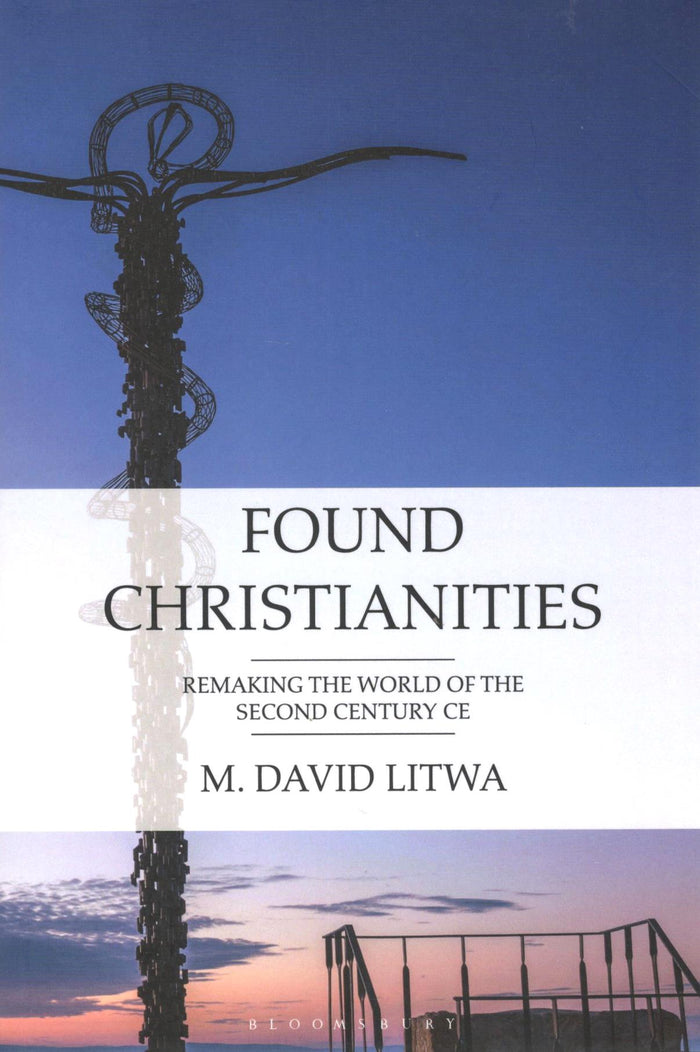 Found Christianities