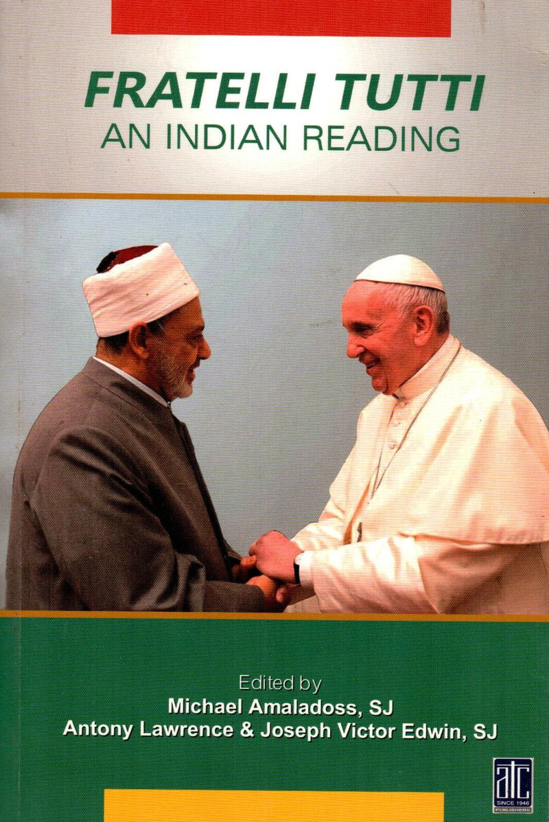 Fratelli Tutti - An Indian Reading